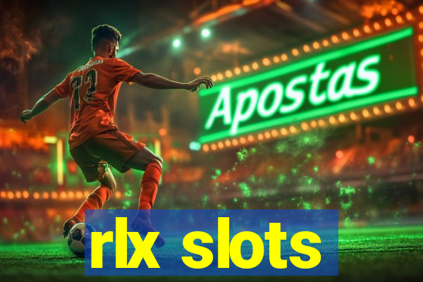 rlx slots